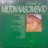 MILTON NASCIMENTO / O TALENTO DE