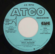 MICK JACKSON / WEEKEND