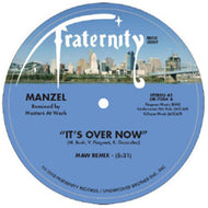 MANZEL / IT'S OVER NOW