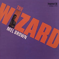 MEL BROWN / WIZARD