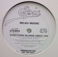 MELBA MOORE / EVERYTHING SO GOOD ABOUT YOU