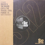 MACEO & THE MACKS / CROSS THE TRACKS