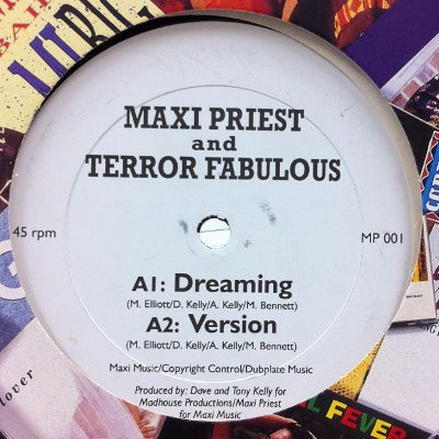 MAXI PRIEST & TERROR FABULOUS / DREAMING