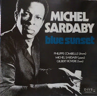 MICHEL SARDABY / BLUE SUNSET