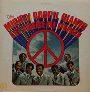 MIGHTY GOSPEL GIANTS / LET THERE BE PEACE