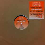 MARK B & DELIRIOUS / NEW SKOOL DEAN