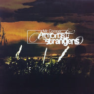 MR.COOPER / AMONGST STRANGERS