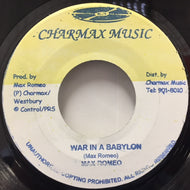 MAX ROMEO / WAR IN A BABYLON