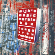 MIJK'S MAGIC MARBLE BOX / TOKYO TRAX REMIXES