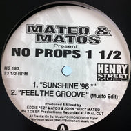 MATEO & MATOS / NO PROPS 1 1/2