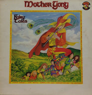 MOTHER GONG / FAIRY TALES