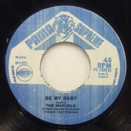 MARVELS / BE MY BABY