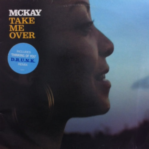 MCKAY TAKE ME OVER 12インチレコード MCKAY / TAKE ME OVER – TICRO MARKET