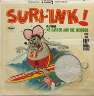 MR. GASSER & THE WEIRDOS / SURFINK!