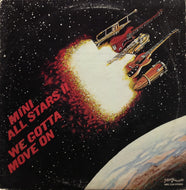 MINI ALL STARS / WE GOTTA MOVE ON