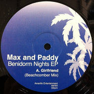 MAX & PADDY / BENIDORM NIGHT EP