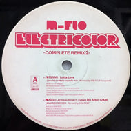 M-FLO / ELECTRICOLOR COMPLETE REMIX 2