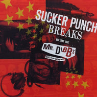 MR DIBBS / SUCKER PUNCH BREAKS VOLUME 1