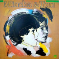 MIUCHA & TOM / FALANDO DE AMOR