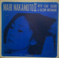 MARI NAKAMOTO (中本マリ) / マリ・ナカモト 3 