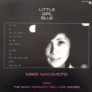 MARI NAKAMOTO (中本マリ) / LITTLE GIRL BLUE (1977 PRESS)