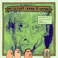 MR. SCRUFF / KEEP IT UNREAL (LIMITED EDITION NO.1)