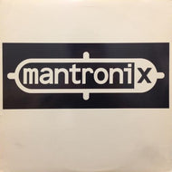 MANTRONIX / SING A SONG (BREAK IT DOWN)