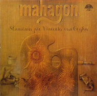 MAHAGON /  Slunecnice Pro Vincenta Van Gogha