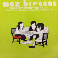 MAX BRENNAN / BIGGEST STORY RMXS EP
