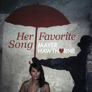 MAYER HAWTHORNE / HER FAVORITE SONG