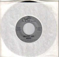 MOSES / SWEETEST LOVE