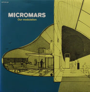 MICROMARS / OUR MODULATION
