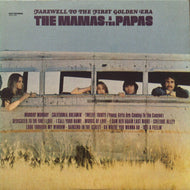 MAMAS & THE PAPAS / Farewell To The First Golden Era