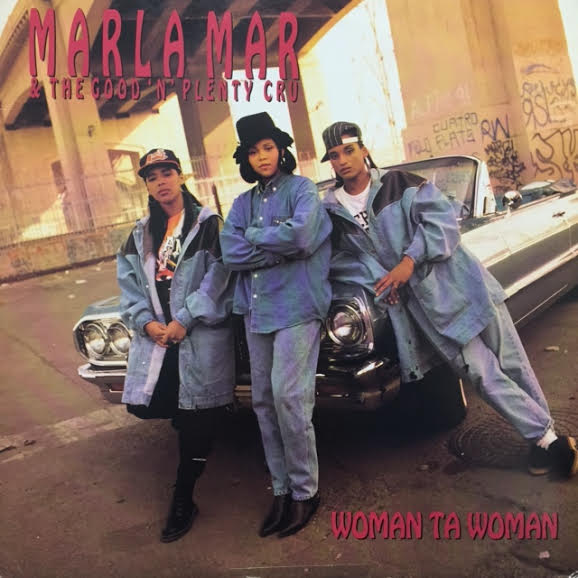 MARLA MAR & THE GOOD 'N' PLENTY CRU / WOMAN TA WOMAN