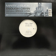 MARY J BLIGE / ENOUGH CRYIN