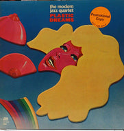 MODERN JAZZ QUARTET / PLASTIC DREAMS