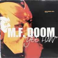 MF DOOM / YEE HAW