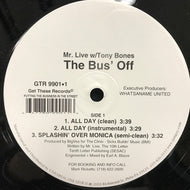 MR. LIVE & TONY BONES / THE BUS' OFF