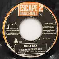 MICKY RICH / OVER THE BORDER LINE