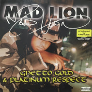 MAD LION / GHETTO GOLD & PLATINUM RESPECT