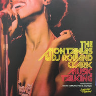 MONTANAS & DJ ROLAND CLARK / MUSIC TALKING