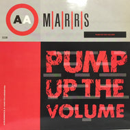 M|A|R|R|S / PUMP UP THE VOLUME