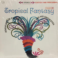 MICHEL MAGNE AND HIS ORCHESTRA / TROPICAL FANTASY
