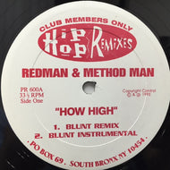 METHOD MAN & REDMAN / HOW HIGH