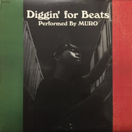 MURO / DIGGIN' FOR BEATS