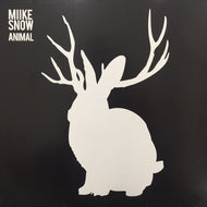 MIIKE SNOW / ANIMAL