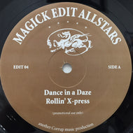MAGICK EDIT ALLSTARS / DANCE IN A DAZE