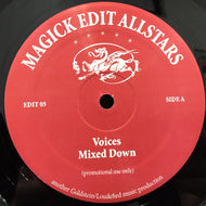 MAGICK EDIT ALLSTARS / VOICES / MIXED DOWN