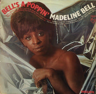 MADELINE BELL / BELL'S A POPPIN'
