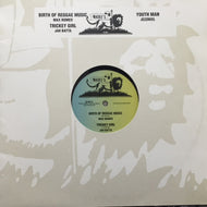 MAX ROMEO / JAH BATTA / JEZZREEL / BIRTH OF REGGAE MUSIC / TRICKEY GIRL / YOUTH MAN